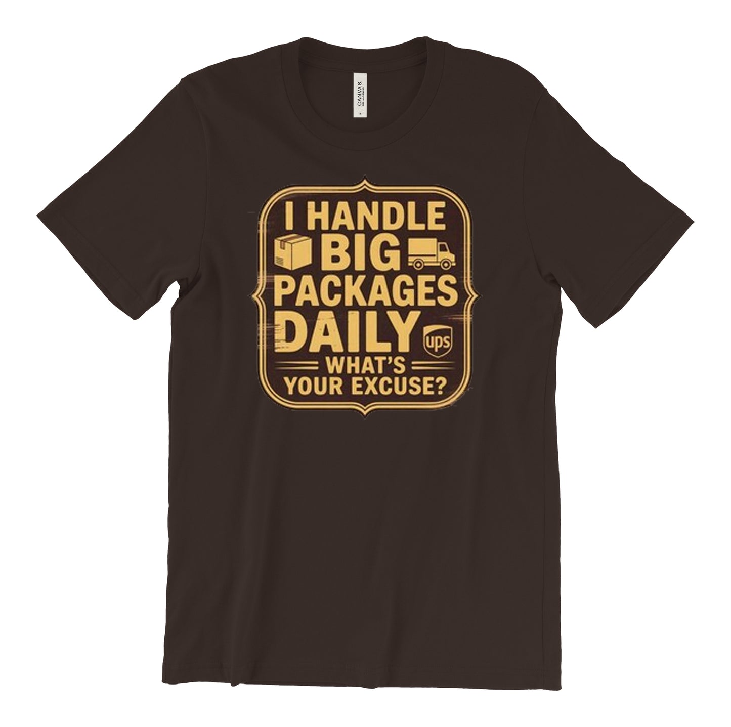 UPS big packages daily shirt with delivery driver graphic design