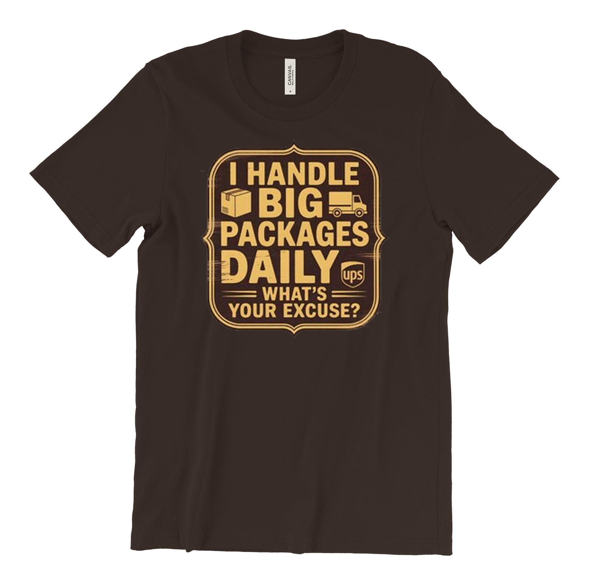 UPS big packages daily shirt with delivery driver graphic design